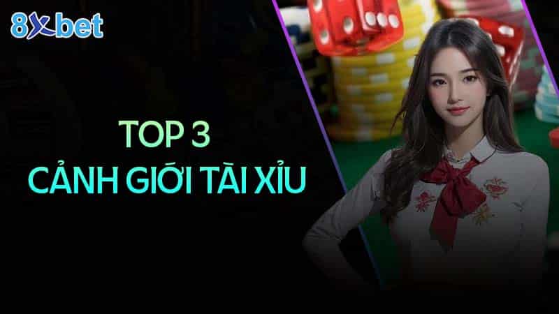 top 3 cảnh giới tài xỉu người chơi nhất định phải biết